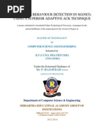 Malicious Behaviour Detection in Manets Using A Superior Adaptive Ack Technique