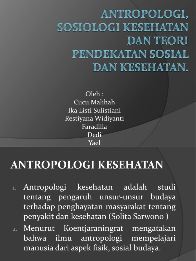 Antropologi Sosiologi Kesehatan Dan Teori Pendekatan Sosial