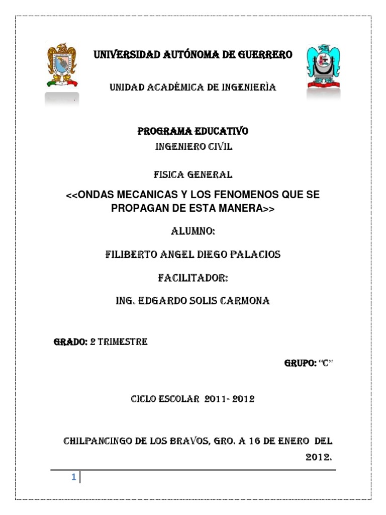 Ondas Mecanicas y Los Fenomenos Fisicos Que Se Propagan de Esta Forma ...