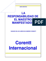 La responsabilidad del maestro manifestador