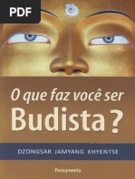 O Que Faz Voce Ser Budista - Dzongsar Jamyang Khyentse