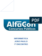 Alfacon Agente Administrativo Da Policia Federal PF Nocoes de Informatica Joao Paulo 1o Enc 20131129144818