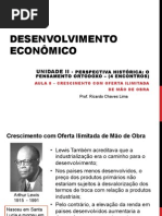 Aula 8 - Crescimento Com Oferta Ilimitada de Mao-De-obra