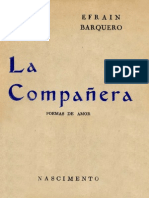 Efrain Barquero, La Compañera