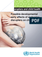 Possible Developmental Early Effects of Endocrine Disrupters On Child Health