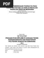 Download Teknik Pemeriksaan Thorax Pa Pada Kasus Metastase CA Paru Di Instalasi Radiologi Rsud Dr Moewardi by Agung Gumilar SN250332672 doc pdf