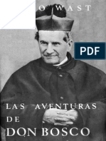 154363592 Wast Hugo Las Aventuras de Don Bosco