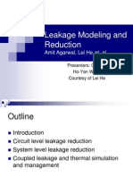 Leakage Modeling and Reduction: Amit Agarwal, Lei He Et. Al