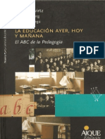 La Educacion Ayer, Hoy y Manana - Gvirtz, Grinberg, Abregú - Aique (2011)