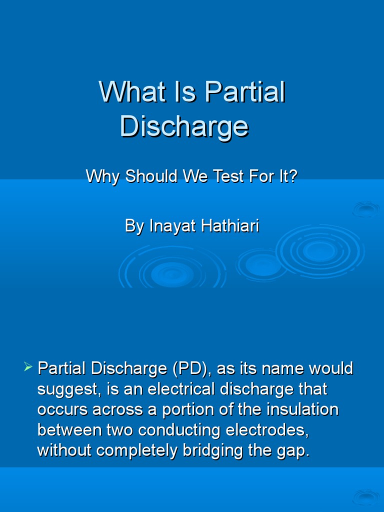 What is Partial Discharge | Insulator (Electricity) | Power (Physics)