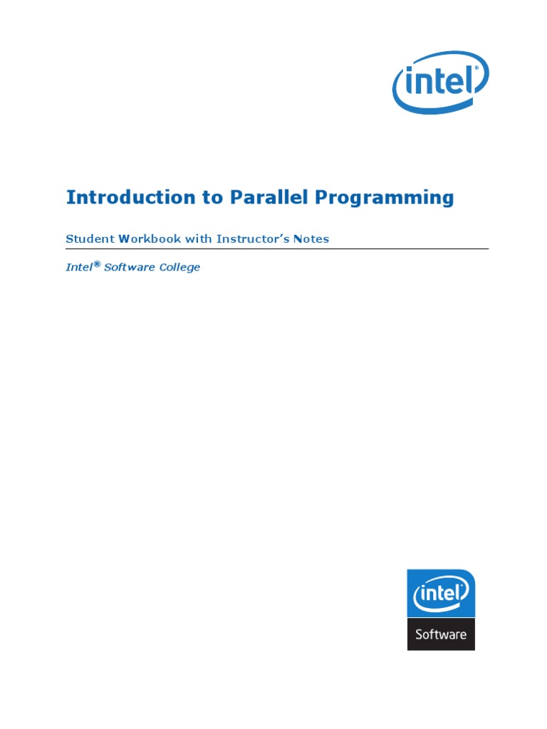 Introduction To Parallel Programming - Student Workbook With Instructor ...