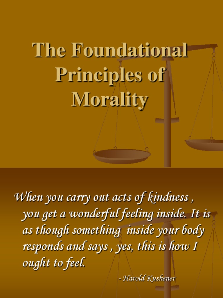 Foundational Principles of Morality | PDF | Evil | Virtue