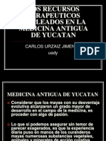 Medicina maya Yucatán recursos terapéuticos