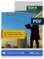 Quick Start Guide SDL Trados Studio 2014 SP1 - Project Management - Spanish