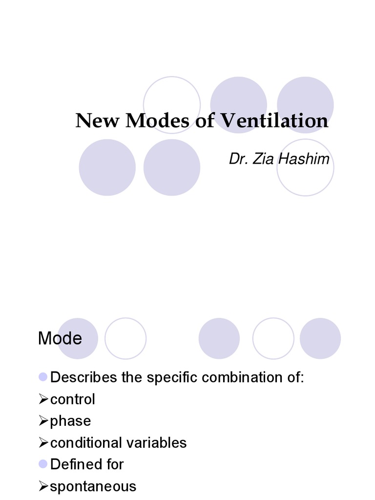 New Ventilator Modes in ICU Care | PDF | Respiratory System | Medical  Treatments