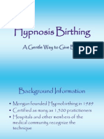 Hypnosis Birthing: A Gentle Way To Give Birth