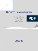 Business Communication: Providence College 471.12 Winter 2005 Bruce Duggan