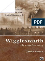 Wigglesworth The Complete Story