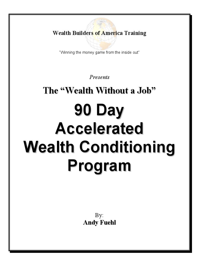 Andy Fuehl - 90 Day Accelerated Wealth Conditioning Program | PDF ...