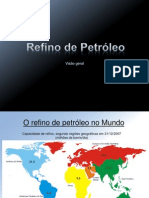 Refino de Petróleo - Visão Geral 