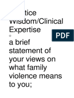 Practice Wisdom/Clinical Expertise A Brief Statement of Your Views On What Family Violence Means To You