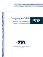 Category 6 Cabling:: A Standards and Systems Overview