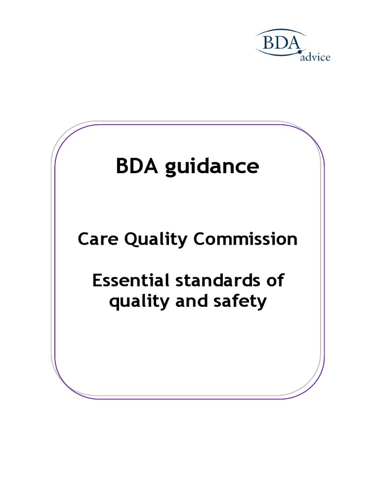 Bda Guidance on Cqc Essential Standards of Quality and Safety Medical