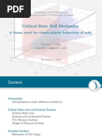 Critical State Soil Mechanics: A Frame Work For Elastic-Plastic Behaviour of Soils