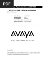 102.1.1 AS 5300 3.0 Server Installation: Avaya Application Server 5300 R3.0