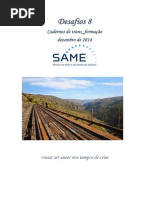 Cadernos Desafios 8 Dez14