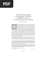 "The Devil Hath Laughed at The Physicians": Witchcraft and Medical Practice in Seventeenth - Century New England