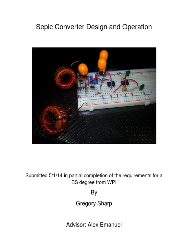 Sepic Converter Design and Operation: by Gregory Sharp | PDF | Electric ...