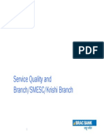 Service Quality and Branch/SMESC/Krishi Branch