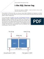 How To Shrink The SQL Server Log (Rusanu - Com)