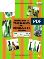 Proceso y Tecnologías en El Reciclado Del Vidrio