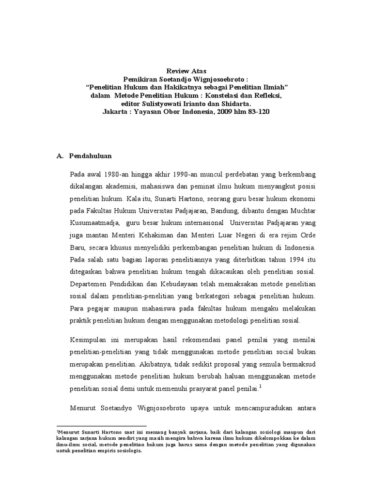Review Atas Pemikiran Soetandjo Wignjosoebroto Penelitian Hukum Dan Hakikatnya Sebagai Penelitian Ilmiah Dalam Metode Penelitian Hukum Konstelasi Dan Refleksi