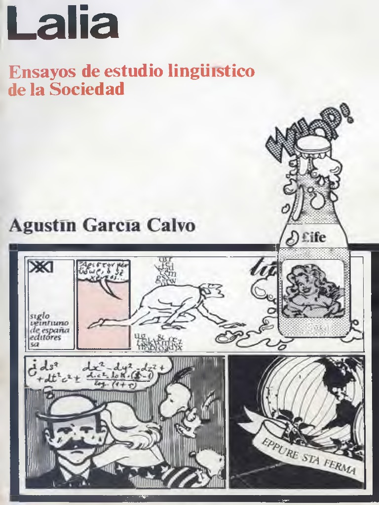 Agustin Garcia Calvo Lalia Ensayos De Estudio Lingüístico - 