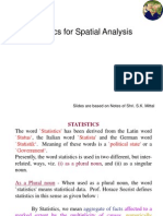 Statistics For Spatial Analysis: Slides Are Based On Notes of Shri. S.K. Mittal