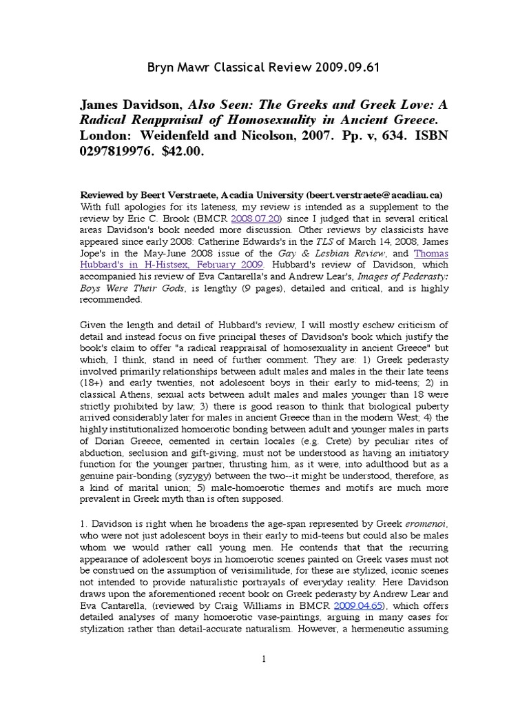 The Greeks And Greek Love: A Radical Reappraisal of Homosexuality In Ancient Greece Davidson， James The Greeks and Greek love : a bold new exploration of the