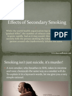 Effects of Secondary Smoking - Dr. (Prof.) Arvind Kumar