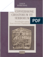 Tibor Živković - De Conversione Croatorum Et Serborum. Izgubljeni izvor Konstantina Porfirogenita