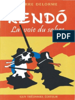 Delorme Pierre - Kendo La Voie Du Sabre