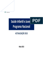 Programa Nacional de Saúde Infantil e Juvenil 2013 - Atualização