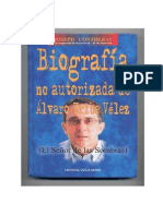 Biografia no autorizada de Alvaro Uribr Velez