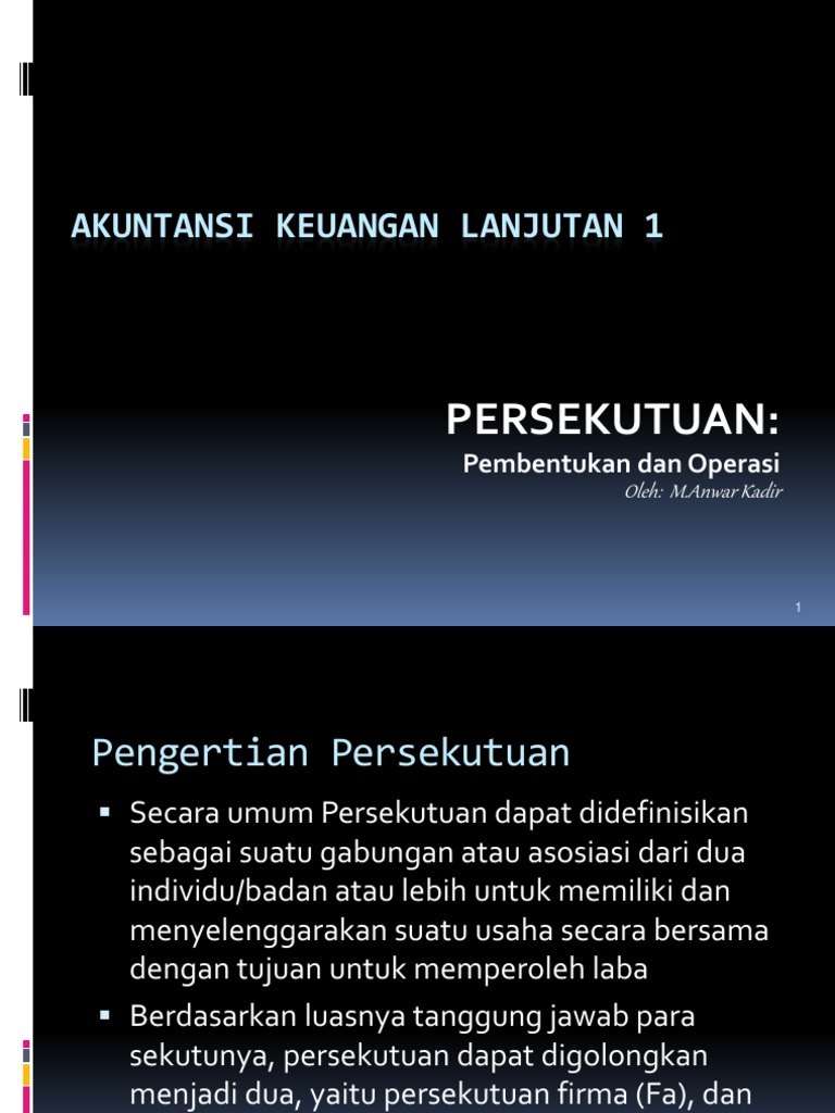 Akuntansi Keuangan Lanjutan 1 Persekutuan