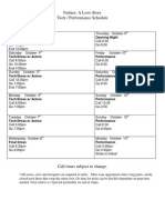 Failure: A Love Story Tech / Performance Schedule: Dry Tech Opening Night