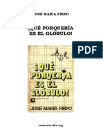 Firpo, Jose Maria - Que Porqueria Es El Globulo