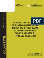Impactos Distributivos Do Comercio Brasil-china - Efeitos Da Intensificacao Do Comercio Bilateral Sobre o Mercado de Trabalho Brasileiro