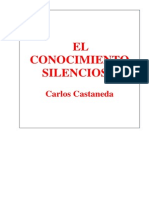 El conocimiento silencioso - Carlos Castañeda