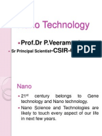 Nano Technology: Prof - DR P.Veeramani - Csir-Cecri